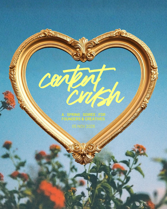 Content Crush: A Spring Soiree for Founders & Creatives